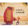 Ufaklık ve Canavar