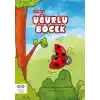 Uğurlu Böcek - İyi Dünya Fablları