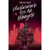 Uluslararası Bir Aşk Hikayesi - Ciltli