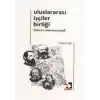 Uluslararası İşçiler Birliği - Birinci Enternasyonal