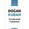 Umutsuzluk Yakışmaz