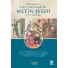 Üniversiteler İçin Eski Türk Edebiyatı Metin Şerhi (17-19 Yüzyıllar)