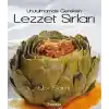 Unutulmaması Gereken Lezzet Sırları