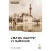 Urfada Tasavvuf ve Tarikatlar