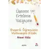 Üşenme Erteleme Vazgeçme