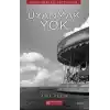 Uyanmak Yok