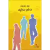 Uyku Şehir