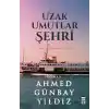 Uzak Umutlar Şehri