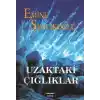 Uzaktaki Çığlıklar
