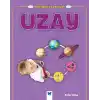 Uzay - İlk Bilgiler ve Deneyler