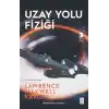 Uzay Yolu Fiziği
