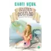Uzaydaki Mavi Bilye 8 Özlenen Dostlar