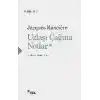 Uzlaşı Çağına Notlar