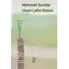 Uzun Lafın Kısası
