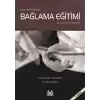 Uzun ve Kısa Sap Bağlama Eğitimi  Düzenler ve Tavırlar