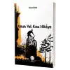 Uzun Yol, Kısa Hikâye