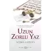 Uzun Zorlu Yaz