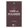 Vahiy ve Peygamber (SAS)