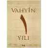 Vahyin 1. Yılı