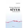 Vahyin Gölgesinde Siyer - Medine Dönemi 10