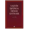Vahyin Işığında Denge Kavramı
