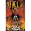 Vaiz Cilt: 1 - Teksas Yolları