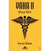 Vaka II: Hesap Günü