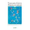 Vakalarla Çocuk Psikopatolojileri - 2