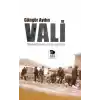Vali  Düşündüklerim ve Yaşadıklarım