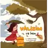 Valizim ve Ben