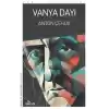 Vanya Dayı    