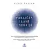 Varlığın İlahi Enerjisi