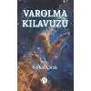 Varolma Kılavuzu