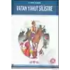 Vatan Yahut Silistre / 100 Temel Eser