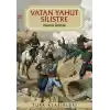 Vatan Yahut Silistre