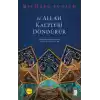 Ve Allah Kalpleri Döndürür