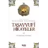 Velilerin Dilinden Tasavvufi Hikayeler  Nur İplikleri