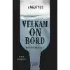 Velkam on Bord - Bir Apaçi Masalı 6