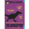 Velociraptor; Dinozorları Bildiğini mi Sanıyorsun?