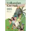Volkandan Kaçmak