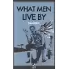 What Men Live By