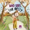 Who Sees The Best? (İngilizce)