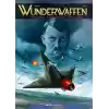 Wunderwaffen - Cilt 1 (Çizgi Roman)