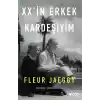 XX’in Erkek Kardeşiyim