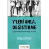 Yleri Anla, Değiştirme