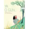 Ya O Gün