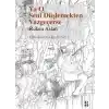 Ya O Seni Düşlemekten Vazgeçerse