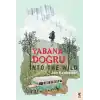 Yabana Doğru