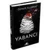 Yabancı: Elyel Yabancı Serisi 3. Kitap)