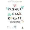 Yağmur Nasıl Kokar?